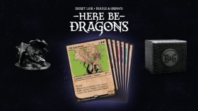 Secret Lair : Here Be Dragons